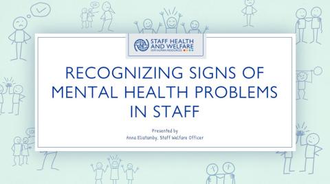 Recognizing the Signs of Mental Health Problems in Staff 