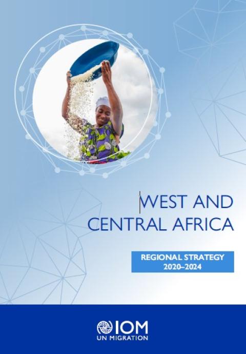 IOM Regional Strategy 2020-2024 West and Central Africa 